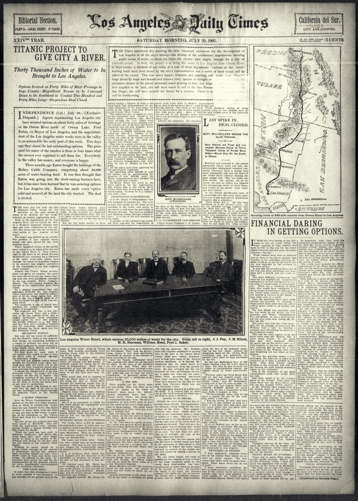 Los Angeles Daily Times, July 29, 1905, announces acquisition of the water rights to build the Los Angeles Aqueduct. 