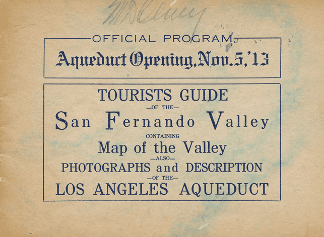 (1913)^*^ - The Official Program for the 1913 Los Angeles Aqueduct Opening Ceremony.